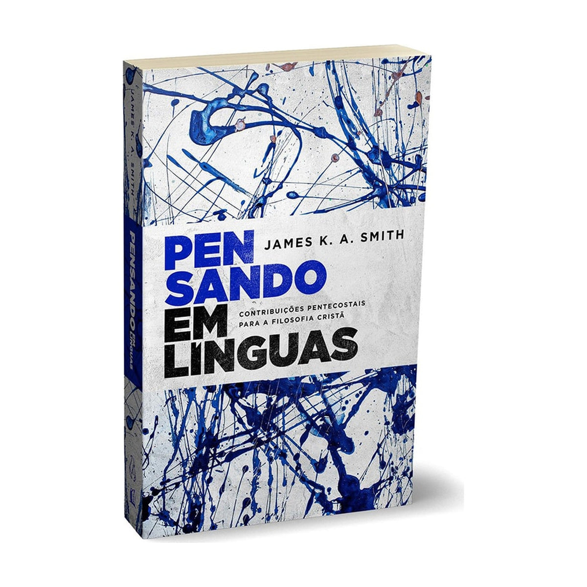 Pensando em línguas | James K. A. Smith