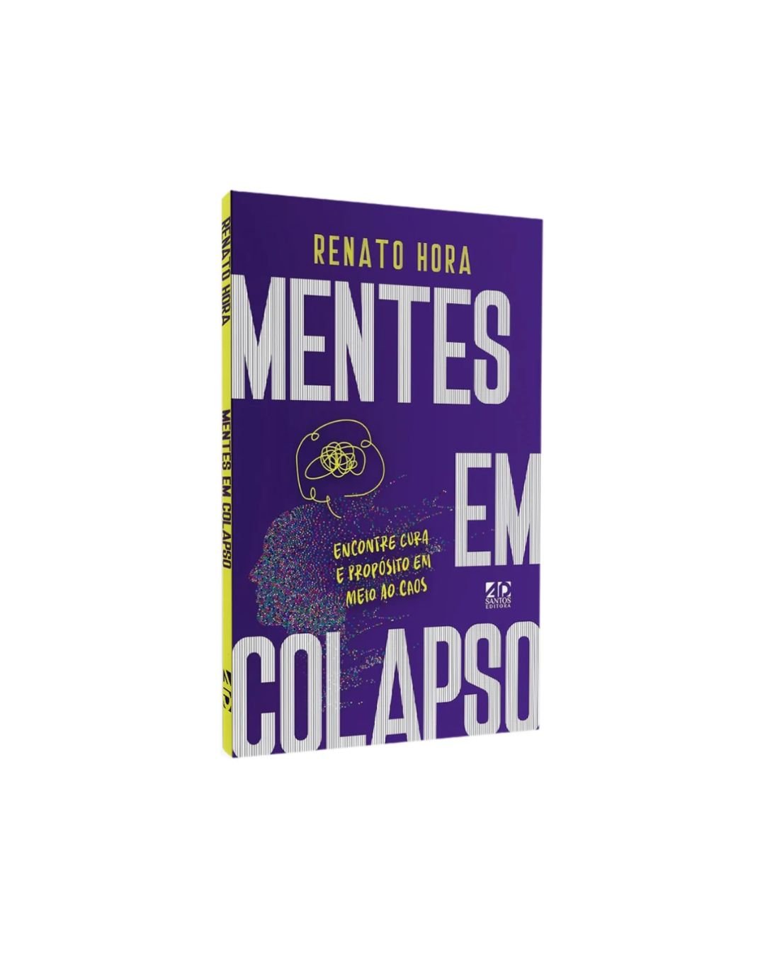 Mentes Em Colapso | Renato Hora