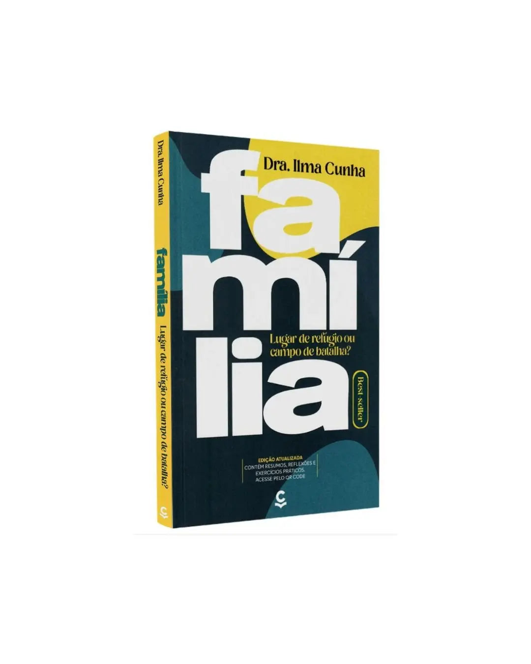 Família Lugar De Refúgio Ou Campo De Batalha? | Ilma Luci Gomes Cunha