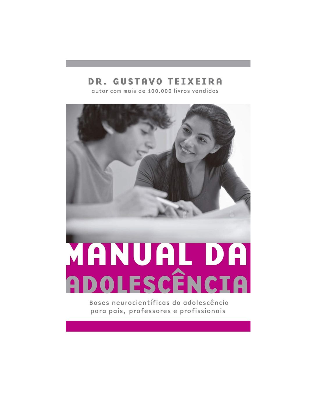 Manual da Adolescencia | Dr. Gustavo Teixeira
