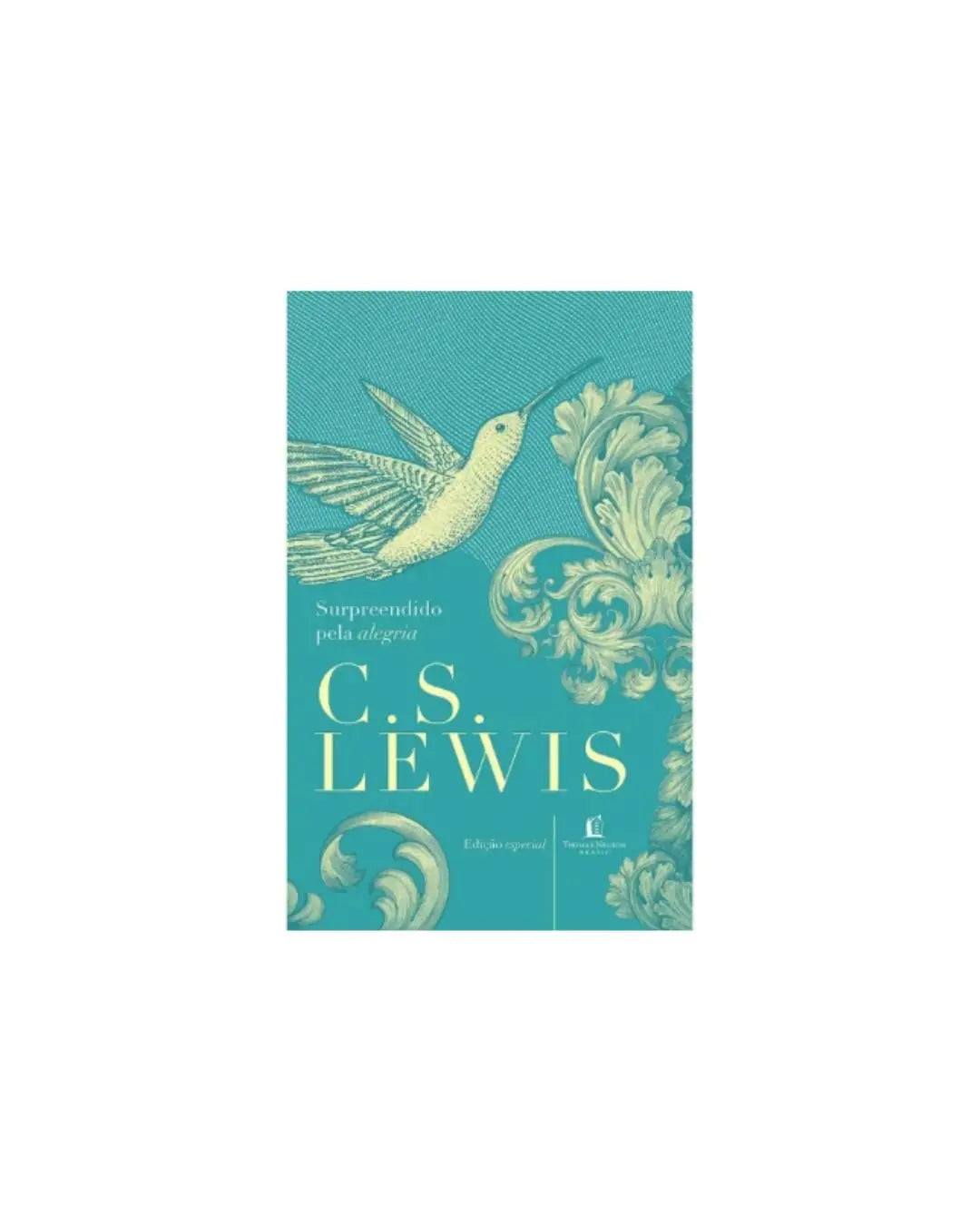 Surpreendido Pela Alegria | C.S Lewis