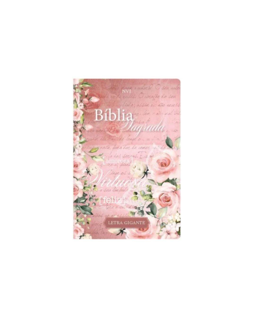 Bíblia Sagrada Mulher Virtuosa | NVI | Letra Gigante | Capa Dura