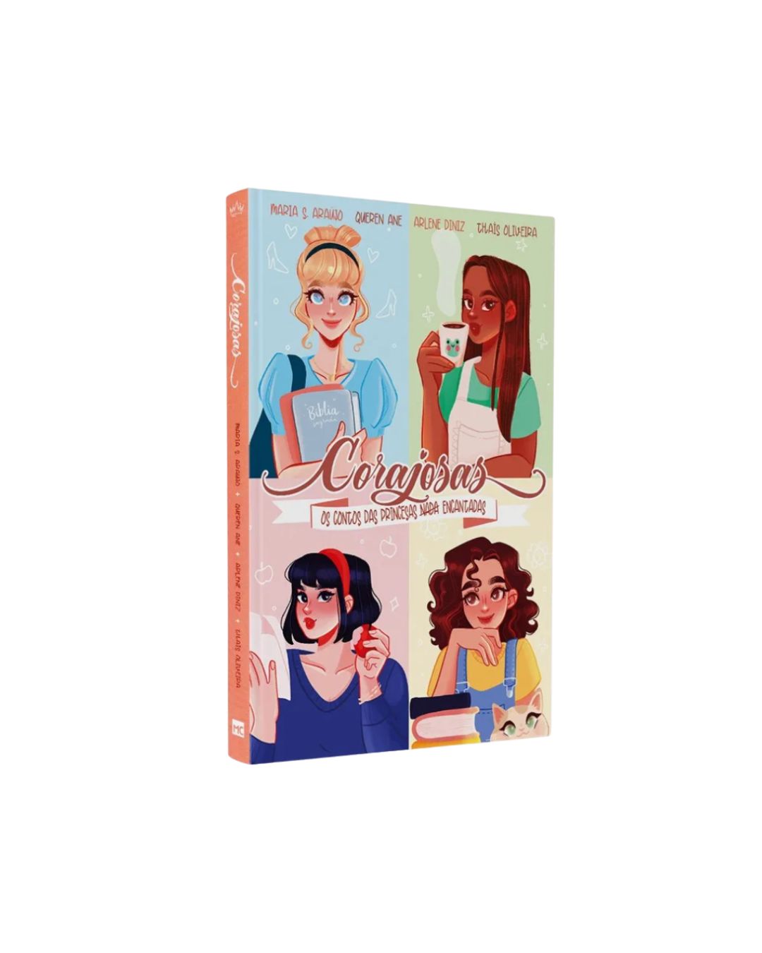 Corajosas | Os Contos das Princesas Nada Encantadas
