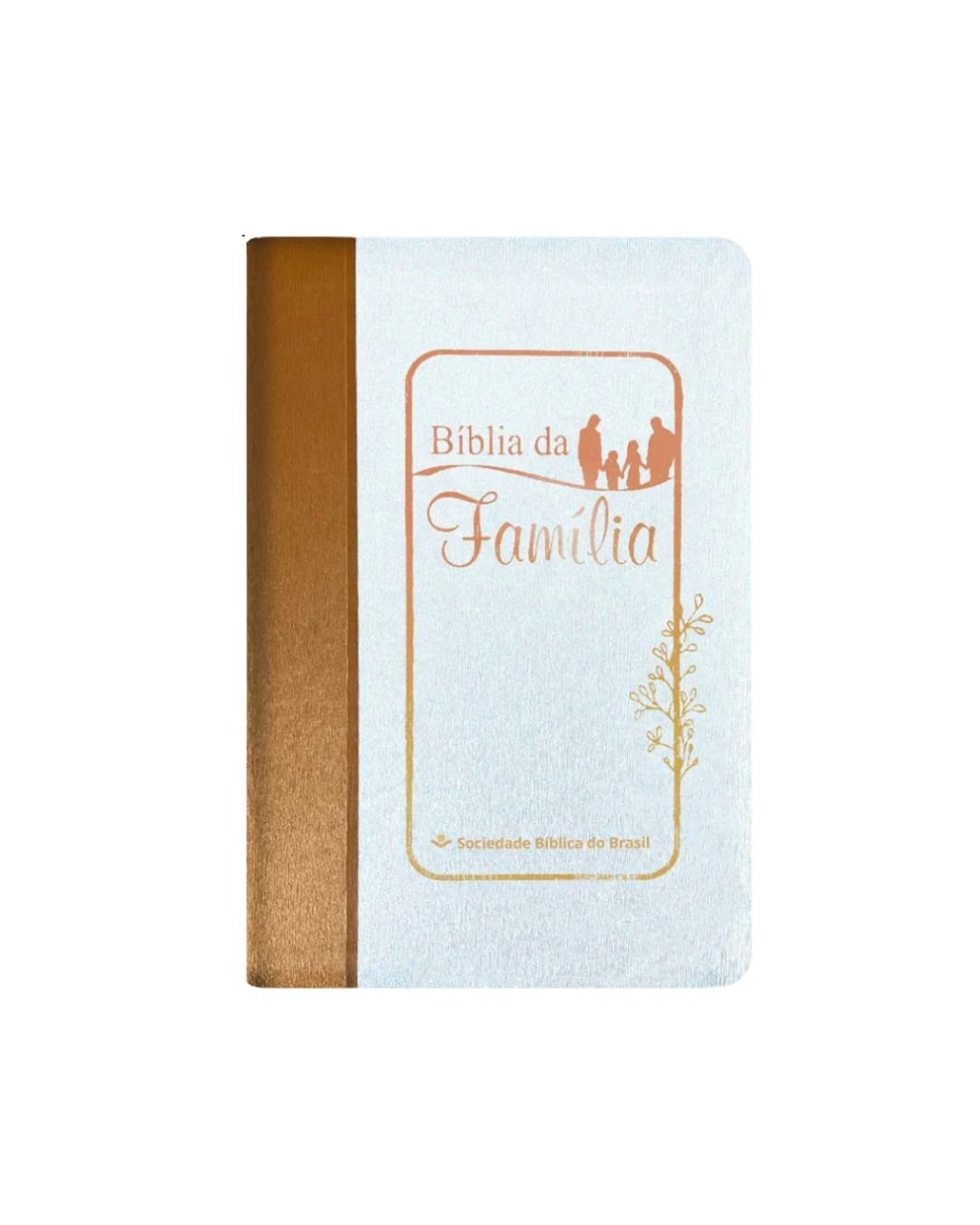 Bíblia da Família | ARA | Letra Normal | Capa Luxo Branco e Marrom