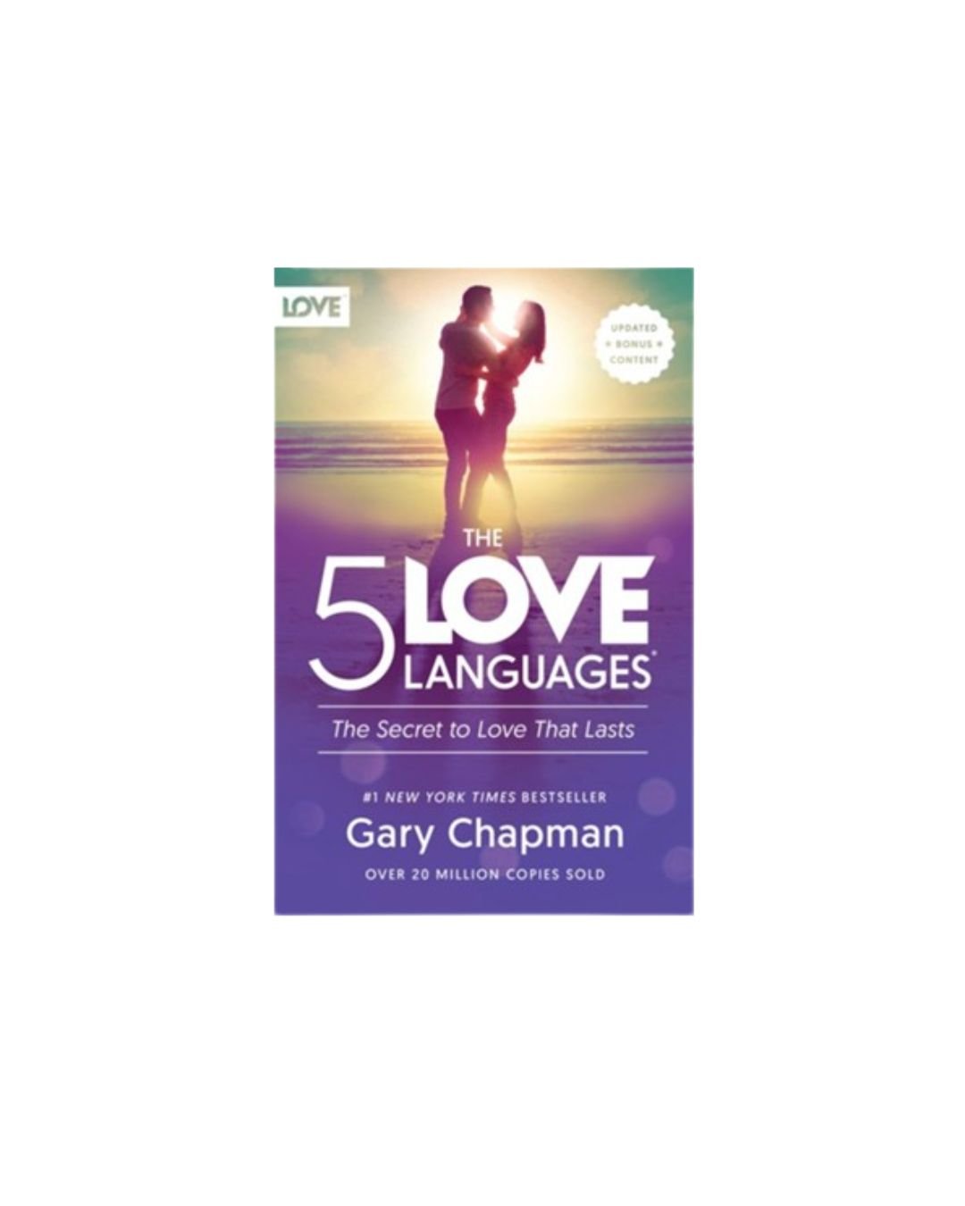 The 5 Love Languages: The Secret to Love that Lasts | Gary Chapman