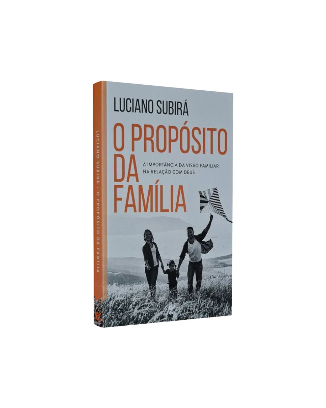 O Propósito da Família | Luciano Subirá