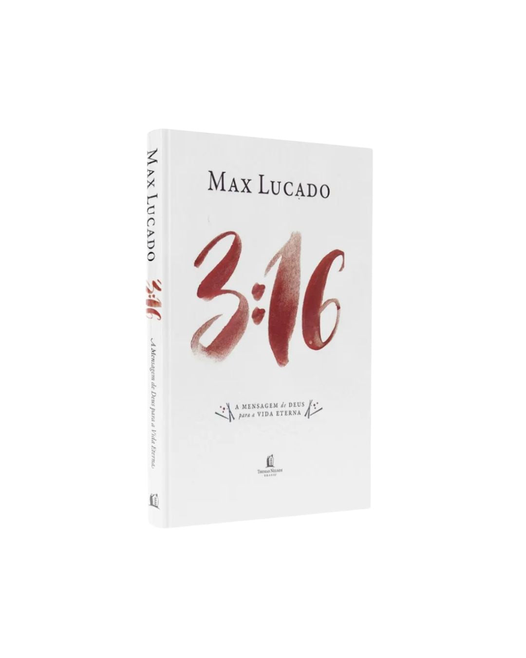 3:16 | A mensagem de Deus para a vida eterna | Max Lucado