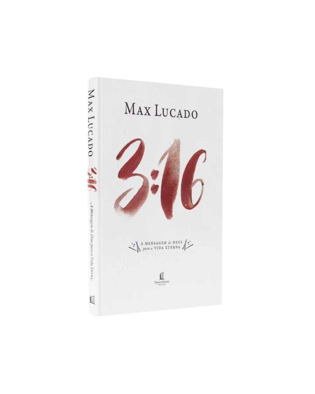 3:16 | A mensagem de Deus para a vida eterna | Max Lucado