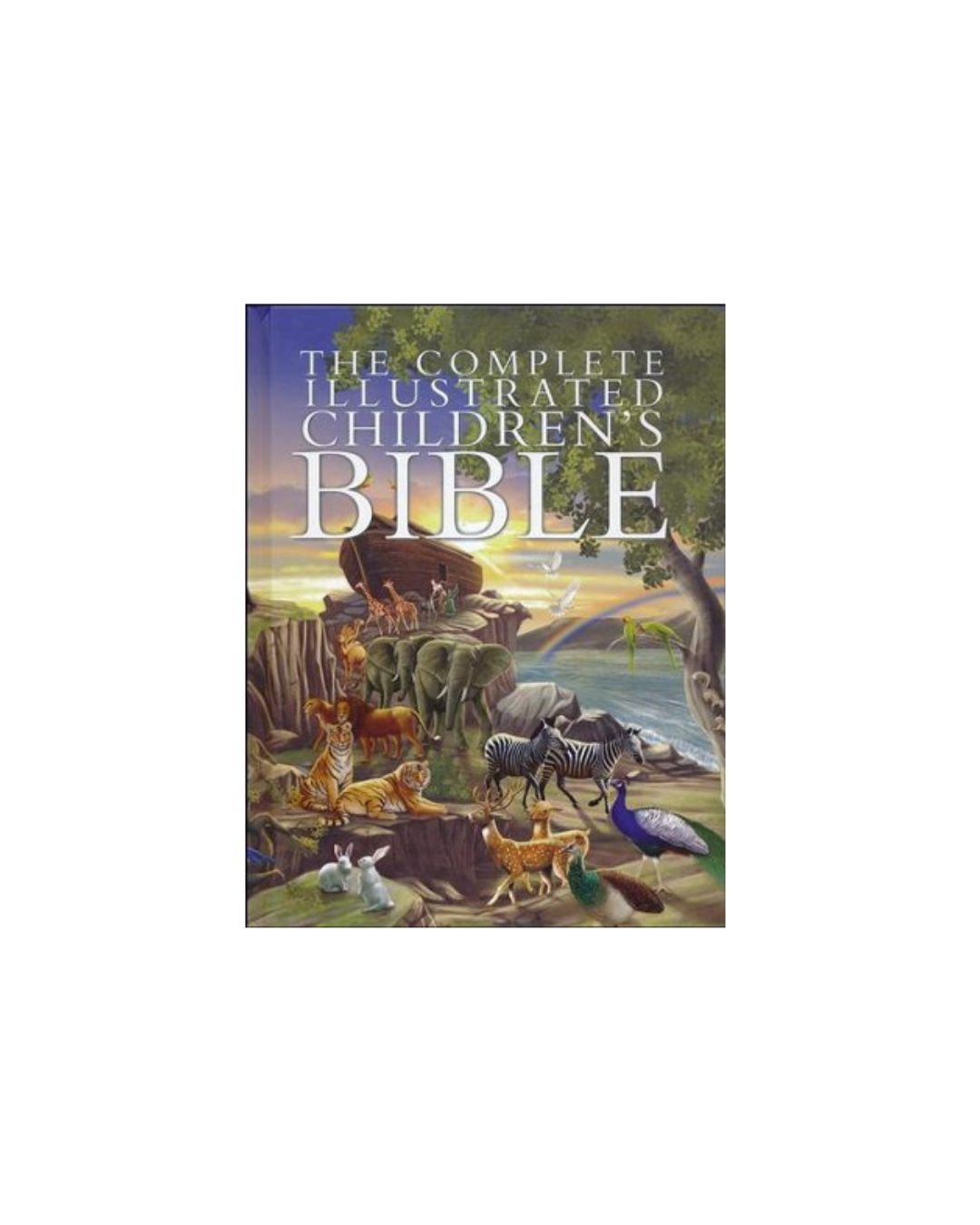 The Complete Illustrated Children's Bible