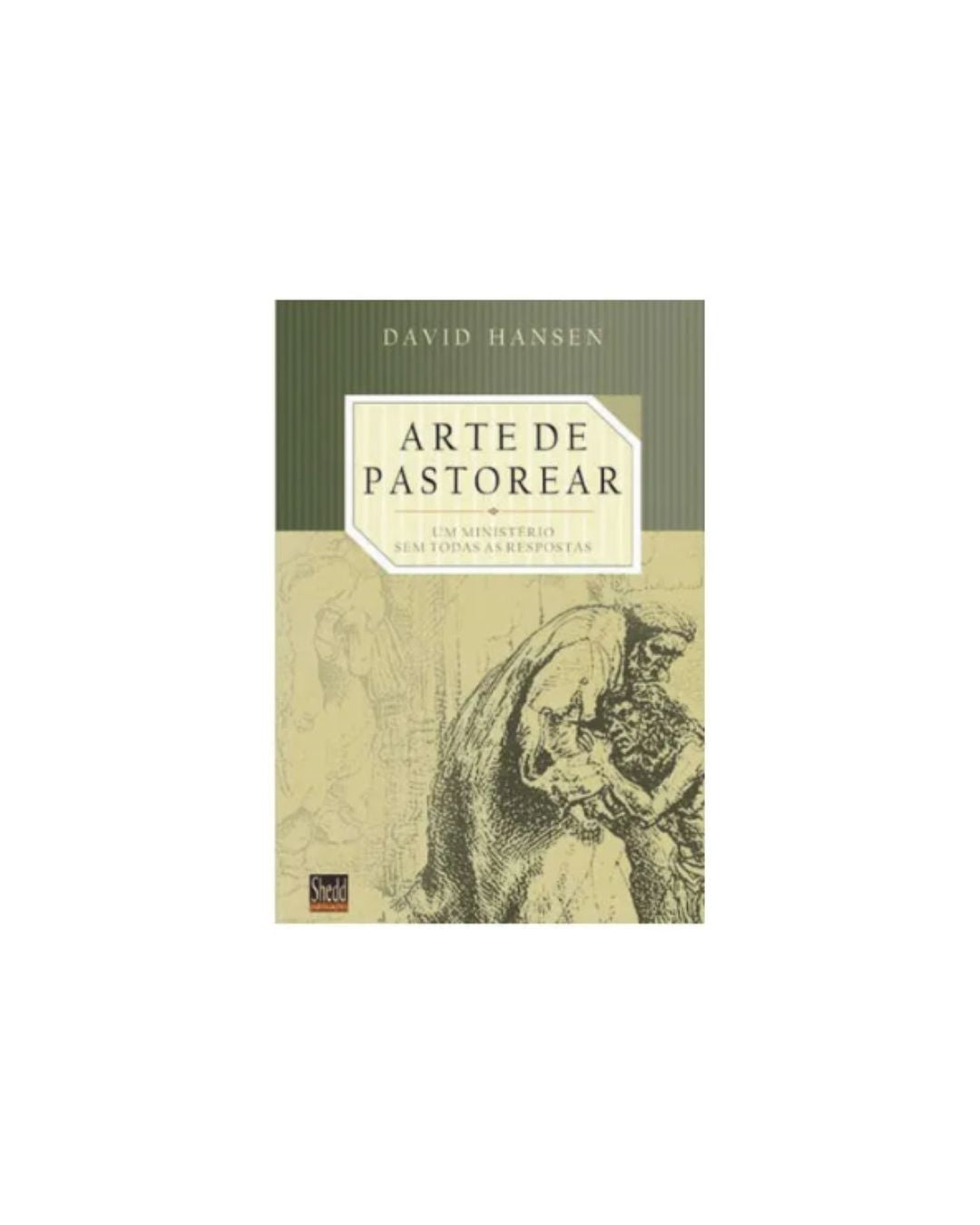 A Arte De Pastorear | David Hansen