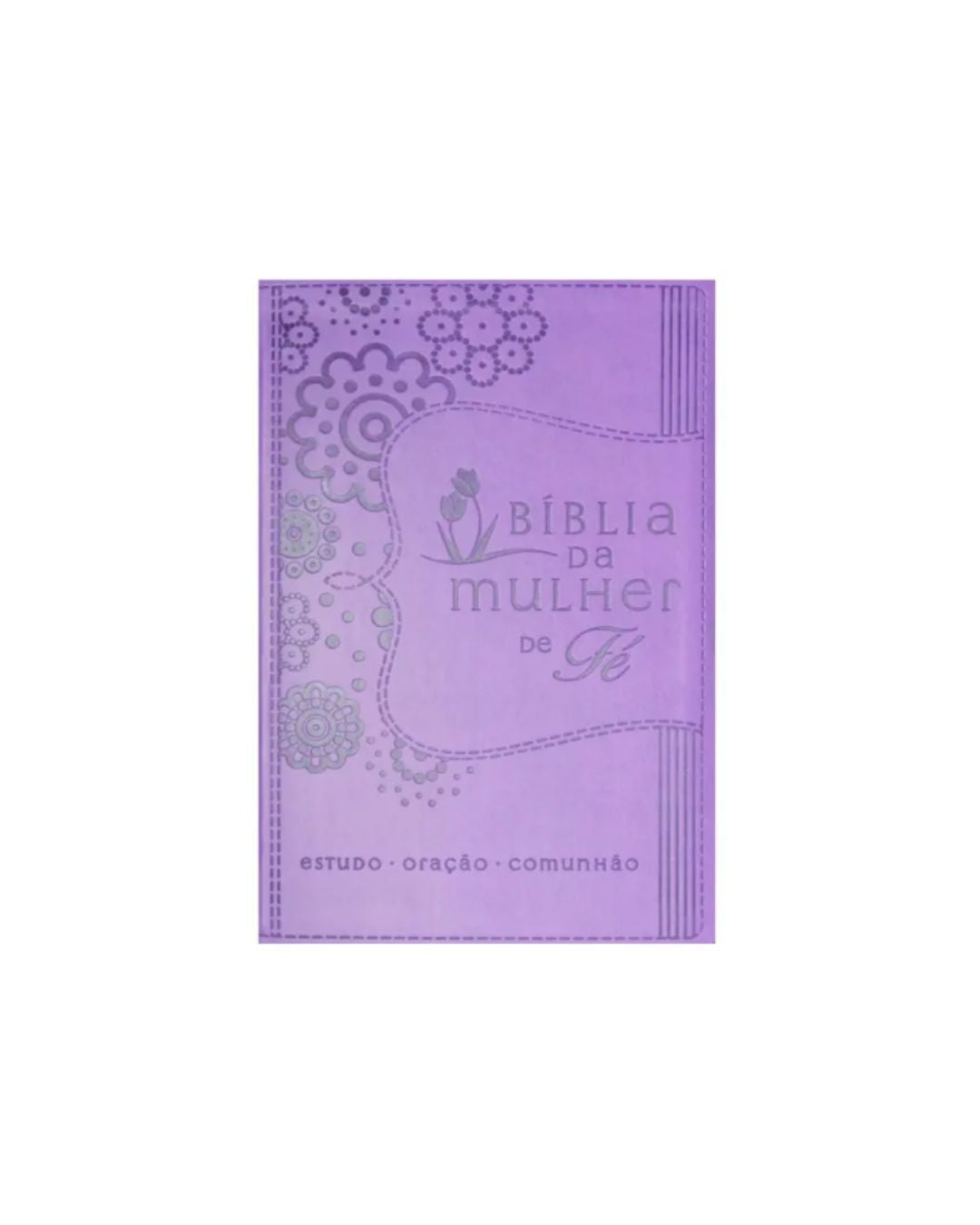Bíblia da Mulher de Fé | Letra Normal | NVI | Roxa