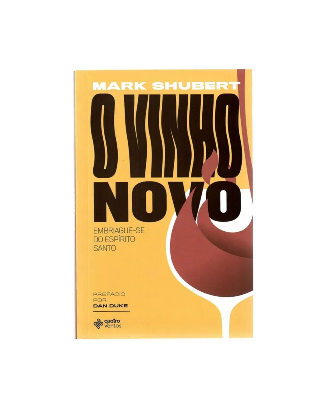 O vinho novo | Mark Shubert