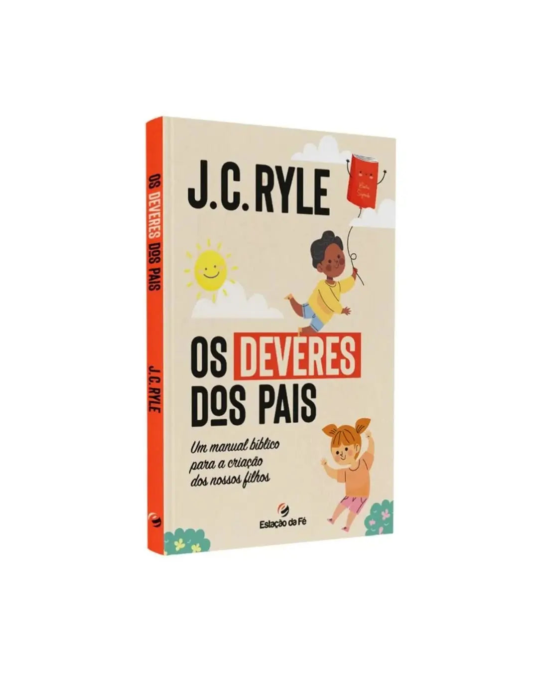 Os Deveres dos Pais | J.C. Ryle
