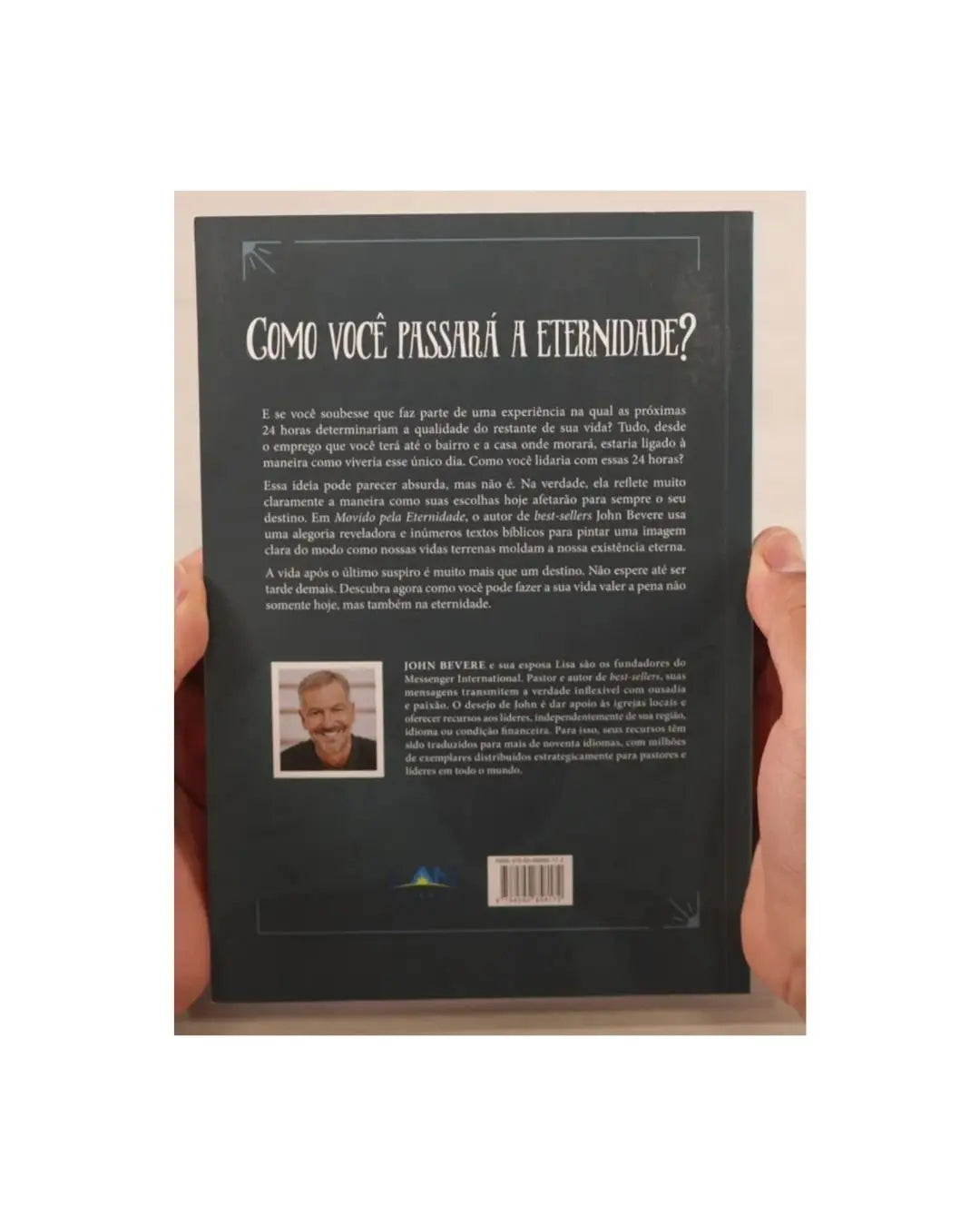 Movido Pela Eternidade | John Bevere