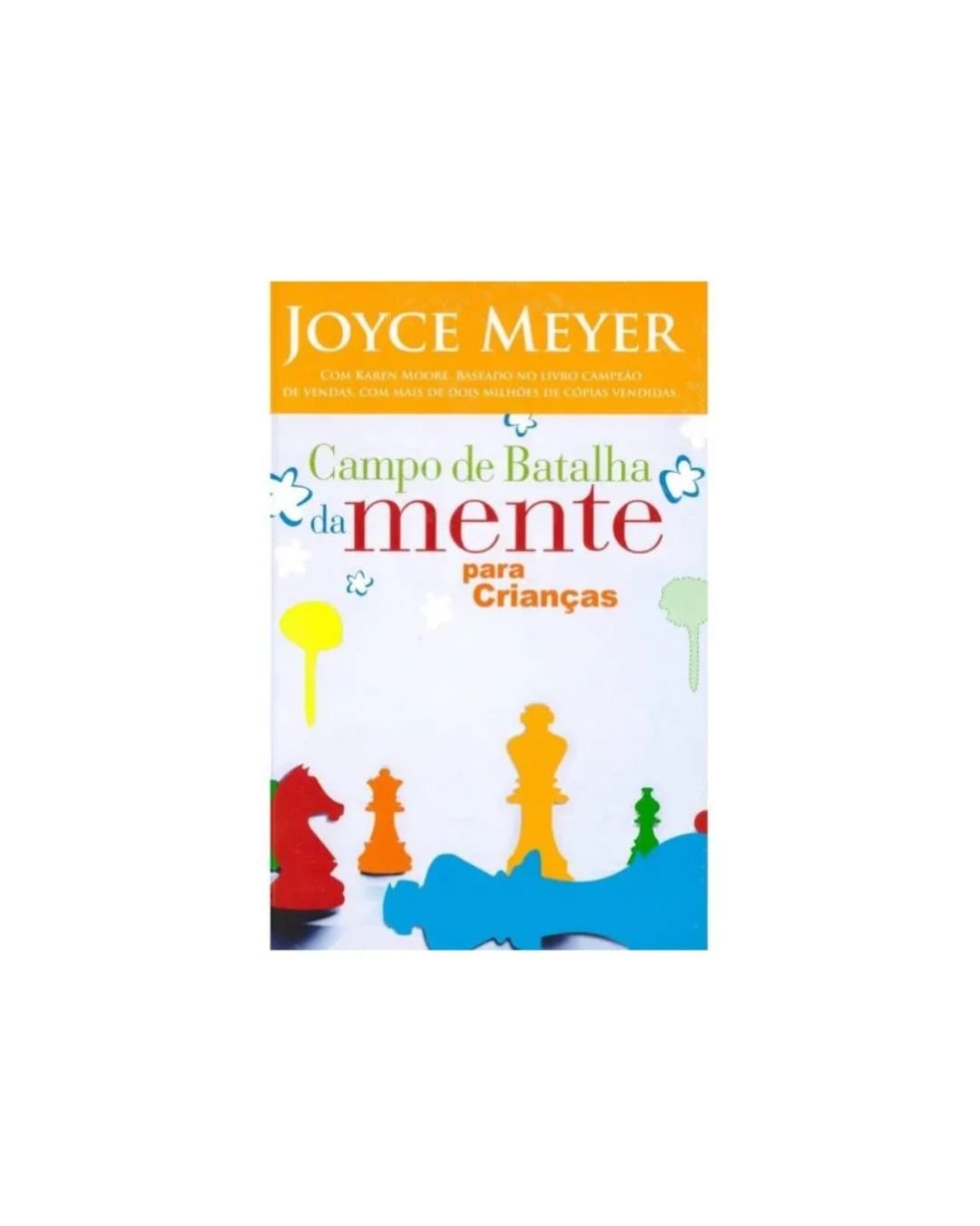 Campo De Batalha Da Mente Para Crianças | Joyce Meyer