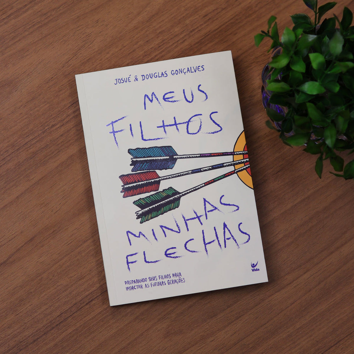 My Children, My Arrows | Josué and Douglas Gonçalves