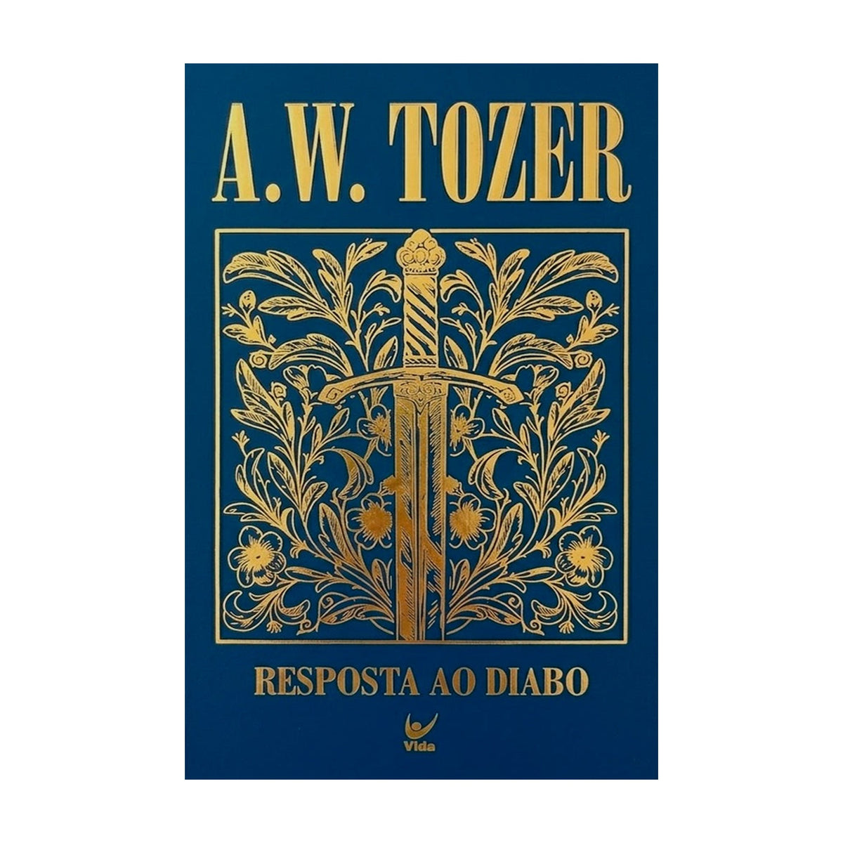 Resposta ao Diabo | A. W. Tozer | Capa Dura
