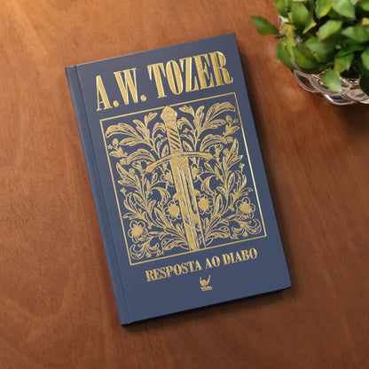 Resposta ao Diabo | A. W. Tozer | Capa Dura