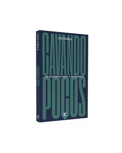 Cavando Poços | Lou Engle