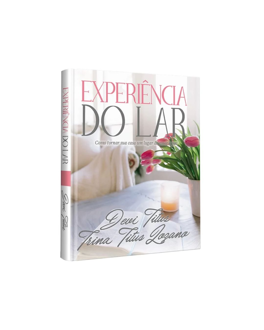 Experiência Do Lar | Edição Memorial | Titus Devi Lozano Titus Trina