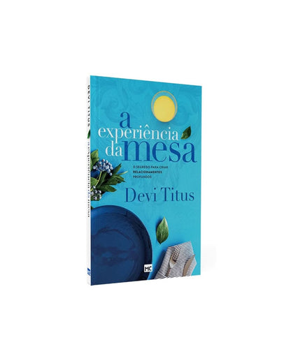 A Experiência Da Mesa | Devi Titus