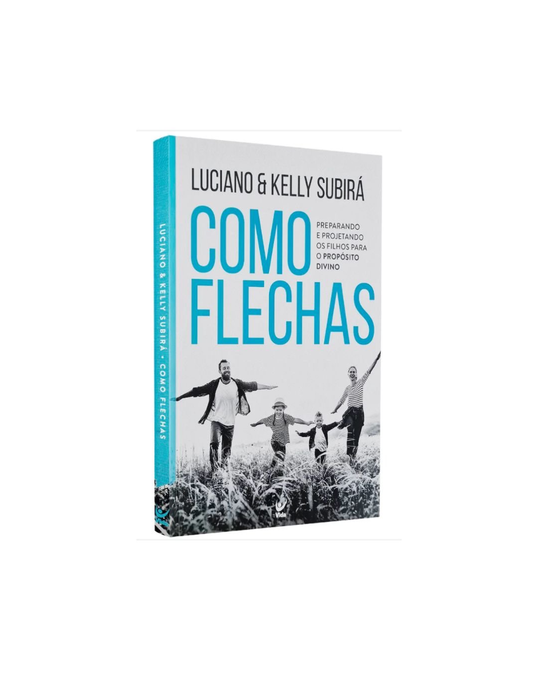 Como Flechas | Luciano E Kelly Subirá
