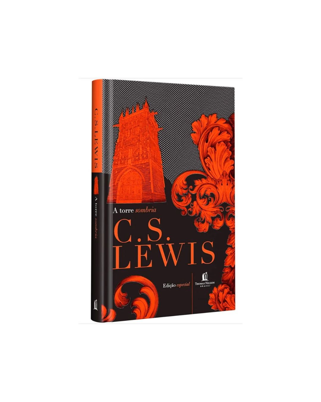 A Torre Sombria E Outras Histórias | C S Lewis