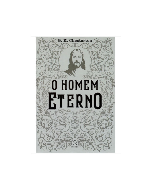 O Homem Eterno | G K Chesterton