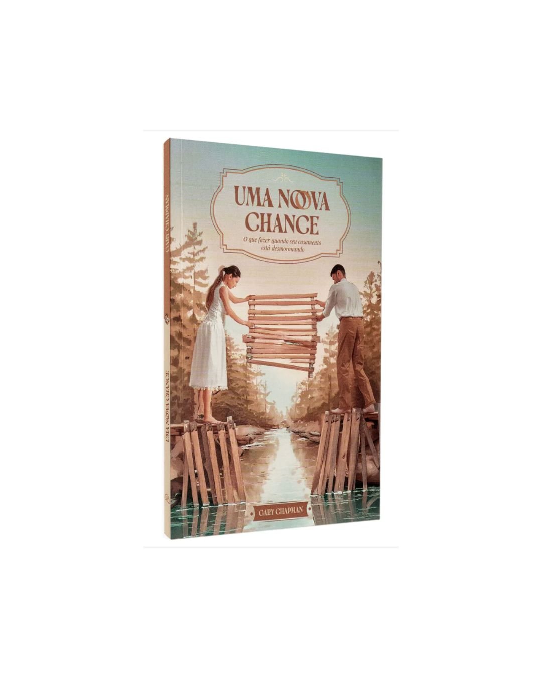 Uma Nova Chance | Gary Chapman
