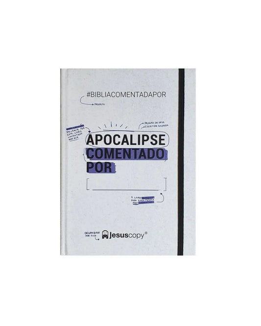 Apocalipse Comentado Por: ______ | JesusCopy (Livro) 