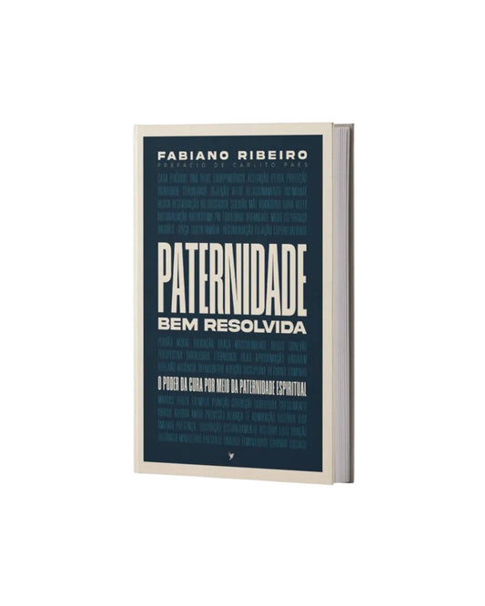 Paternidade Bem Resolvida | Fabiano Ribeiro