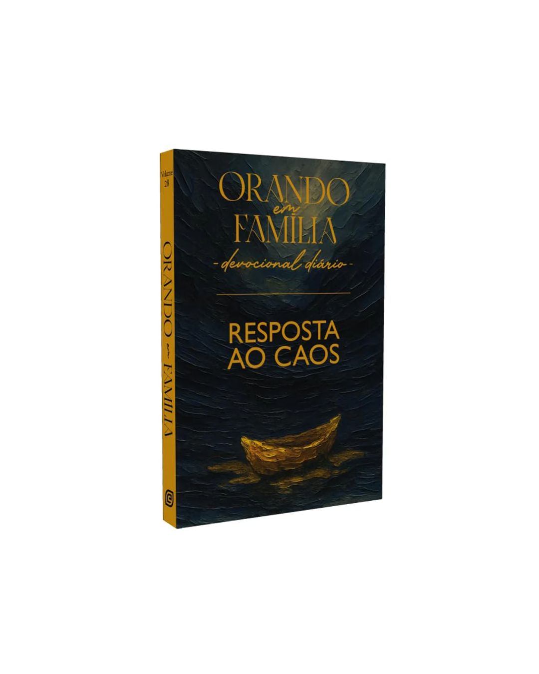 Orando Em Família | Devocional Diário | Resposta Ao Caos