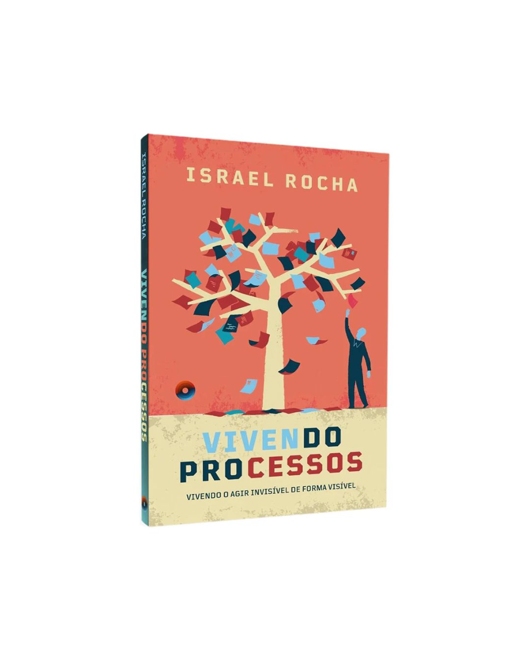 Vivendo Processos | Israel Rocha