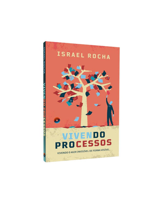 Vivendo Processos | Israel Rocha