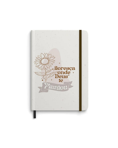 Caderno Moleskine | Com Pauta | Floresça Onde Deus Te Plantou