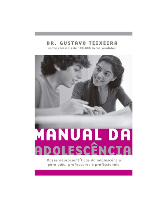 Manual da Adolescencia | Dr. Gustavo Teixeira