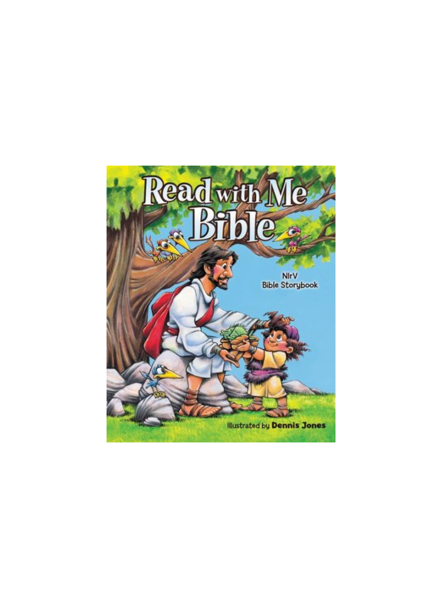 NIrV Read with Me Bible, Revised and Updated Hardcover