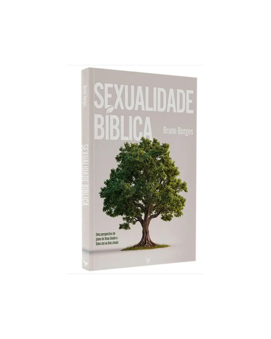 Sexualidade Bíblica | Bruno Borges