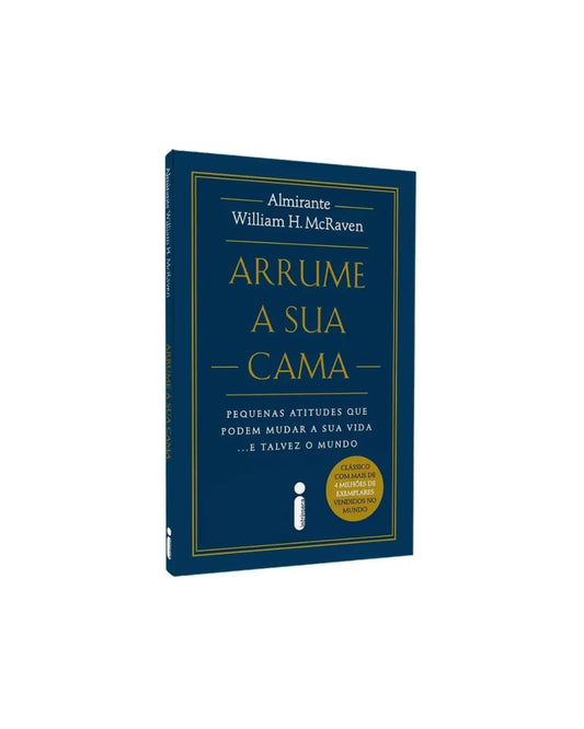 Arrume A Sua Cama | William H. McRaven 