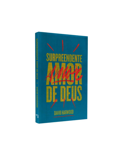 Surpreendente Amor De Deus | David Harwood