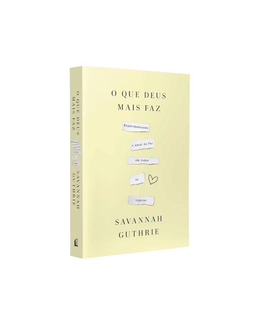 O Que Deus Mais Faz | Savannah Guthrie