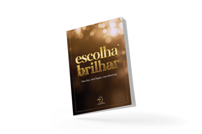 Escolha Brilhar | Editora Chave Mestra