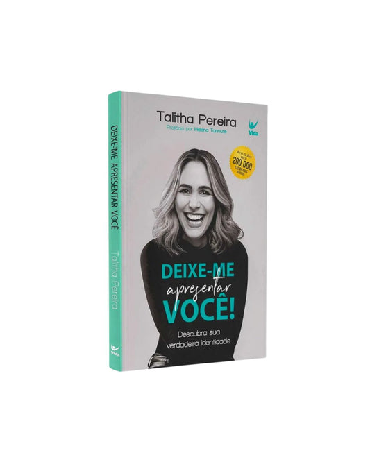 Deixe-me Apresentar Você! | Talitha Pereira