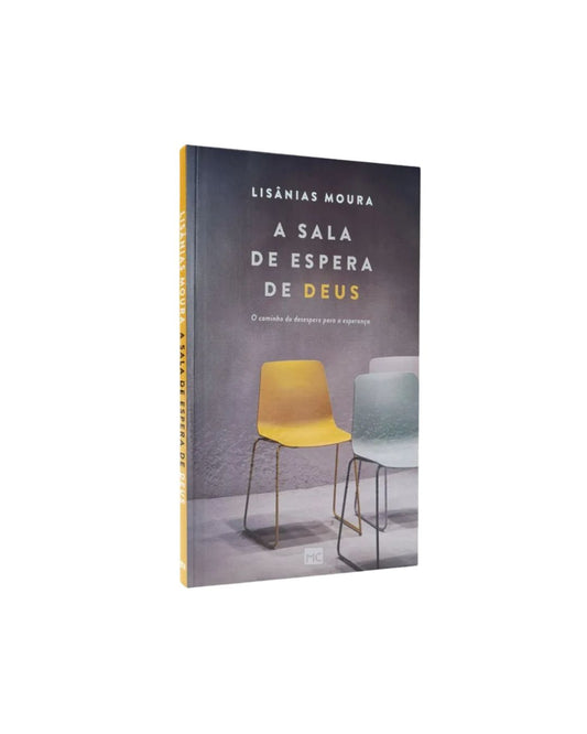 A sala de espera de Deus | Lisânias Moura