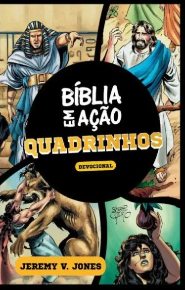 Bíblia Ação em Quadrinhos | Devocional | Jeremy V. Jones