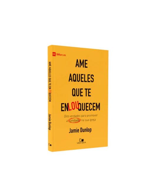 Ame Aqueles Que Te Enlouquecem | Jamie Dunlop