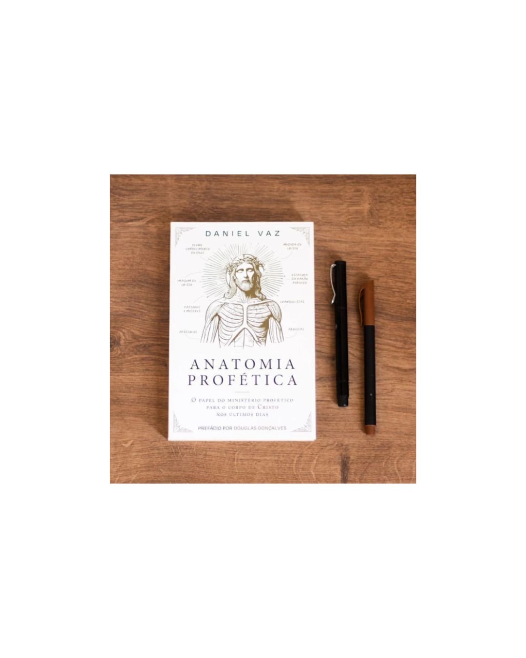 Anatomia Profética | Daniel Vaz