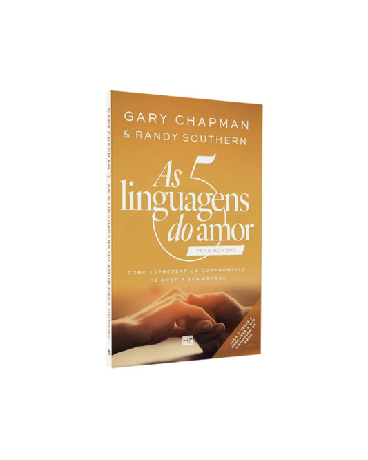 As 5 Linguagens do Amor Para Homens | Gary Chapman