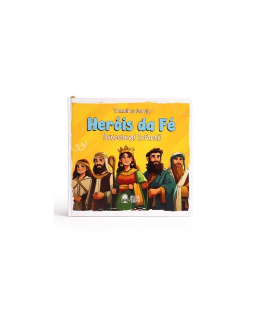 Devocional Infantil Hérois da Fé | Thamires Garcia
