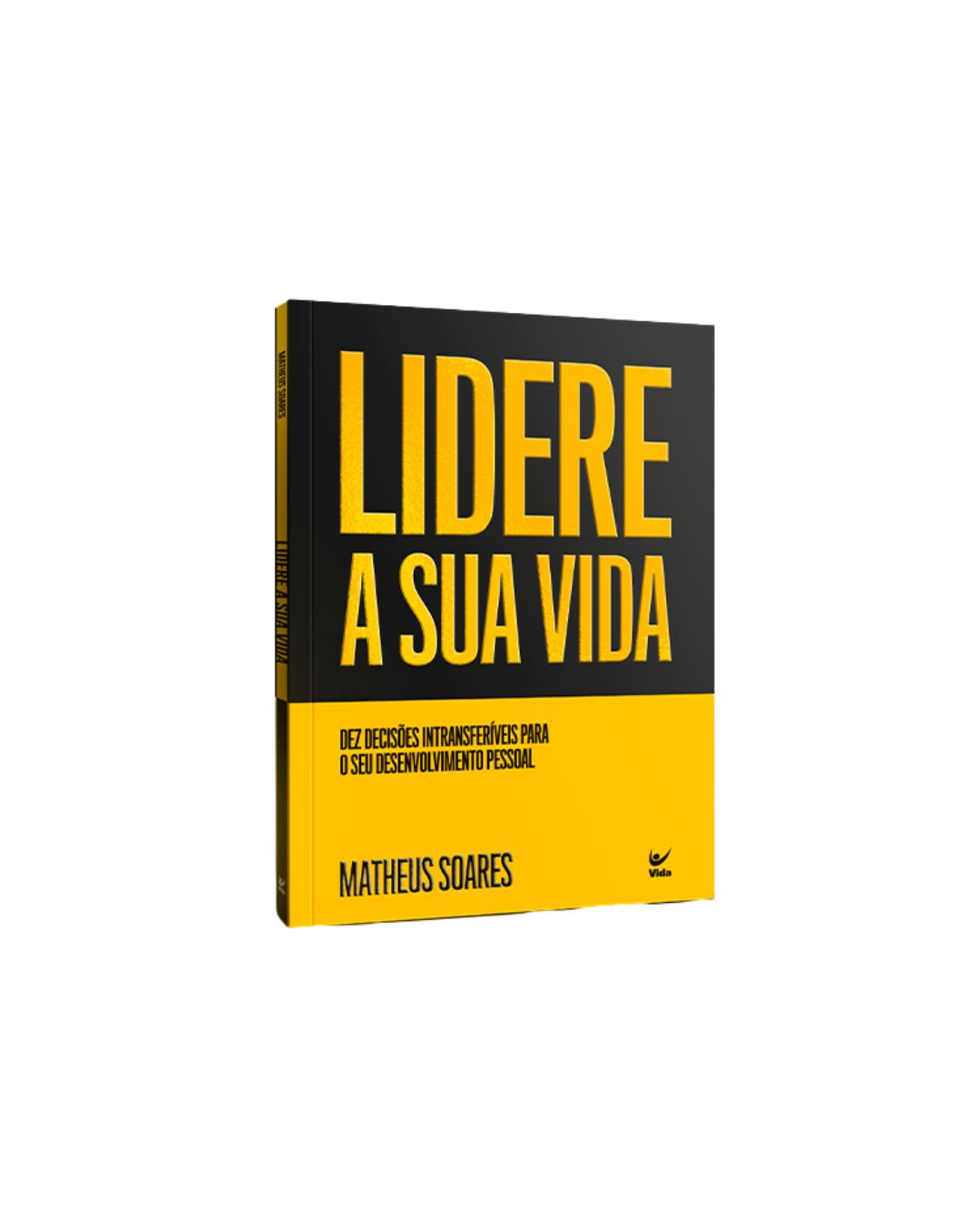 Lidere A Sua Vida | Matheus Soares